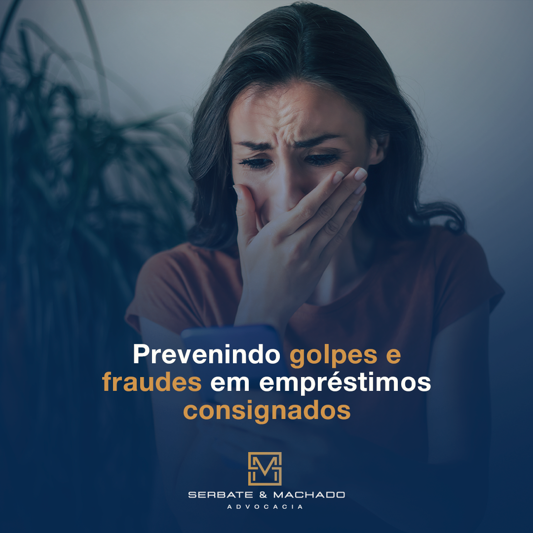 Prevenindo Golpes e Fraudes em Empréstimos Consignados